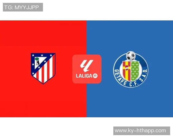 马竞客战赫塔费大名单公布格列兹曼阿尔瓦雷斯在列奥布拉克缺席